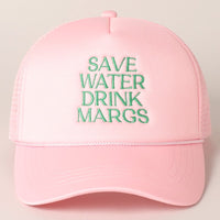 Save Water Drink Margs Embroidered Cap