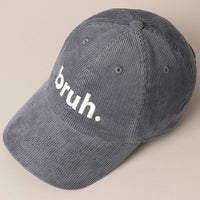 Bruh Embroidery Cap