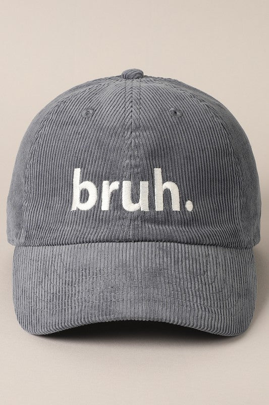 Bruh Embroidery Cap