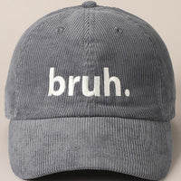 Bruh Embroidery Cap