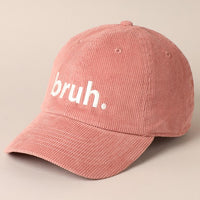 Bruh Embroidery Cap