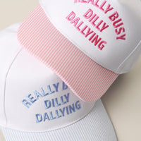 Really Busy Dilly Dallying Trucker Hat | Cute Embroidered Seersucker Baseball Cap