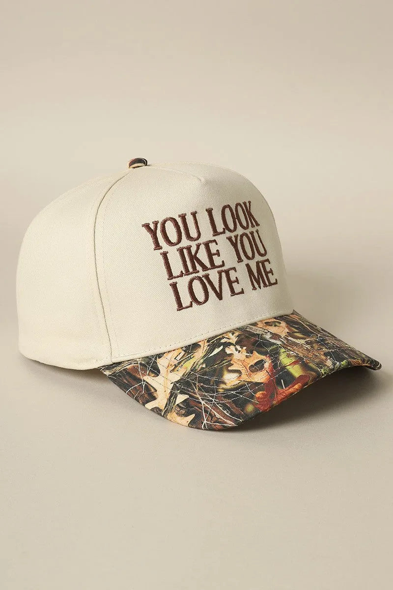 You Look Like You Love Me Camo Trucker Hat