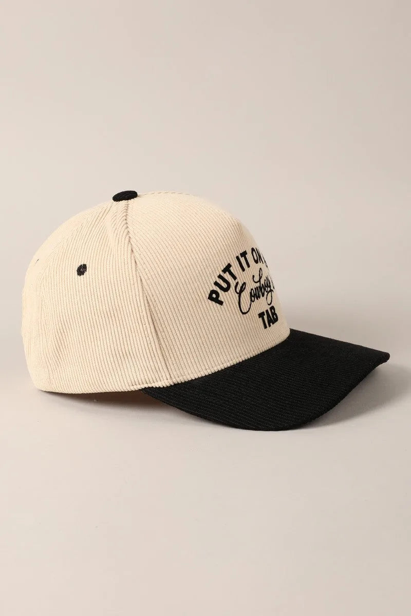 Put It On My Cowboy's Tab Two-Tone Corduroy Cap
