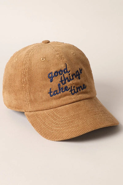 Good Thing Take Time Corduroy Cap