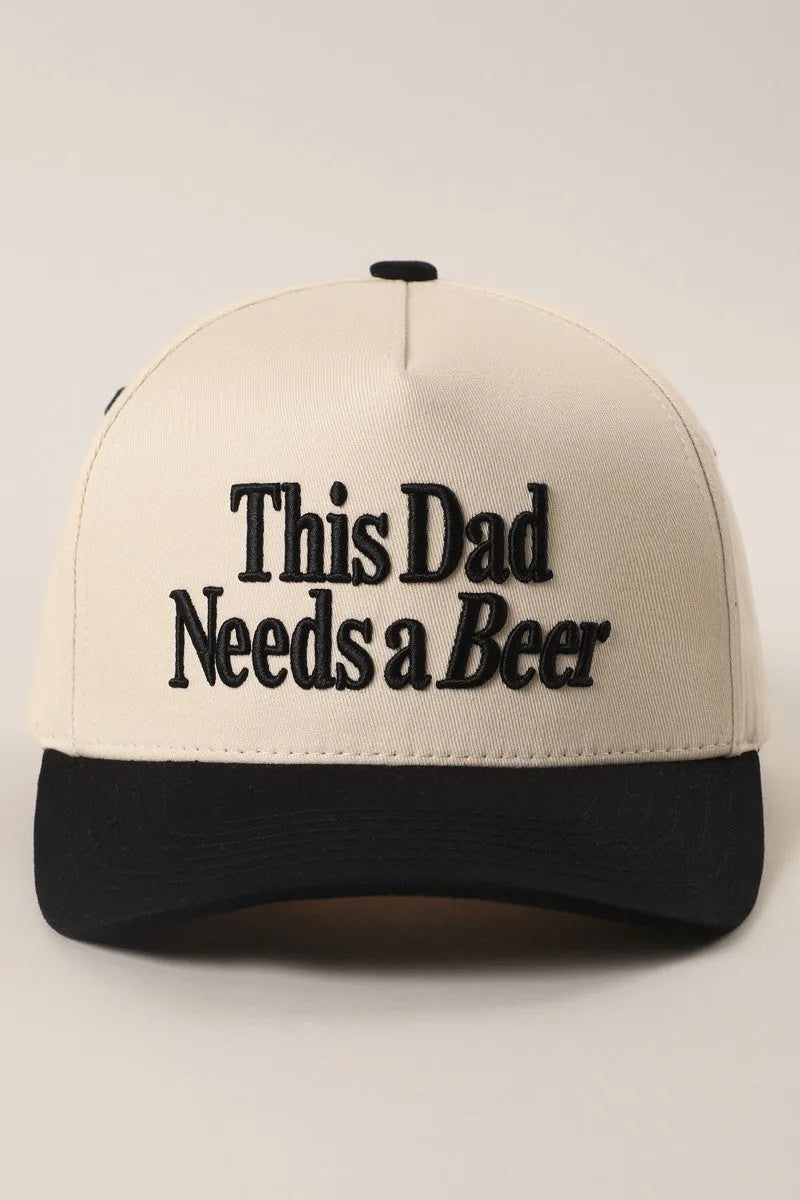 This Dad Needs a Beer Embroidered Two-Tone Baseball Cap