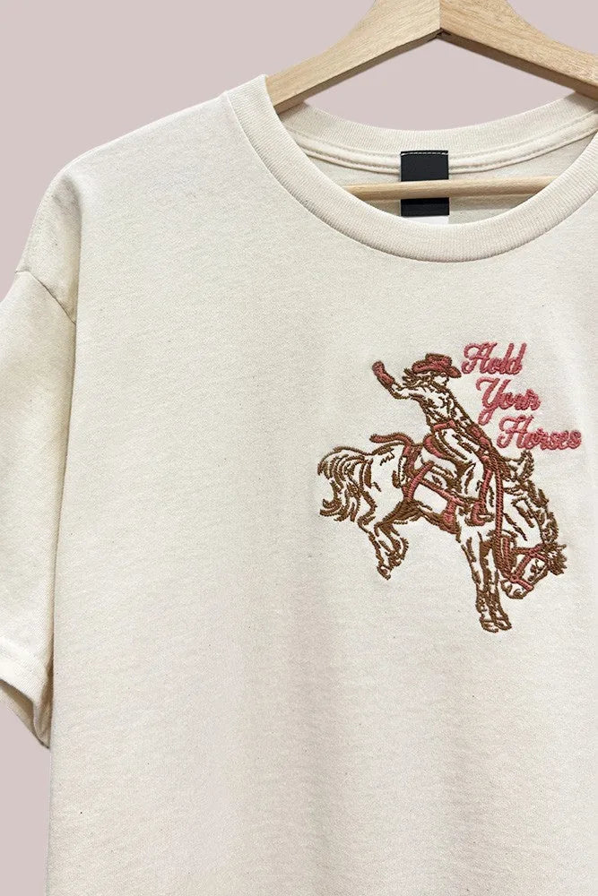 Hold Your Horses Embroidered Oversized T- Shirt