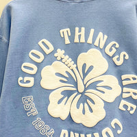 Good Things Are Coming Oversize Sweatshirts